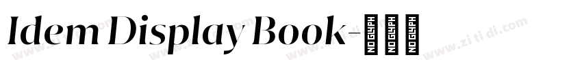 Idem Display Book字体转换 Idem Display Book字体转换